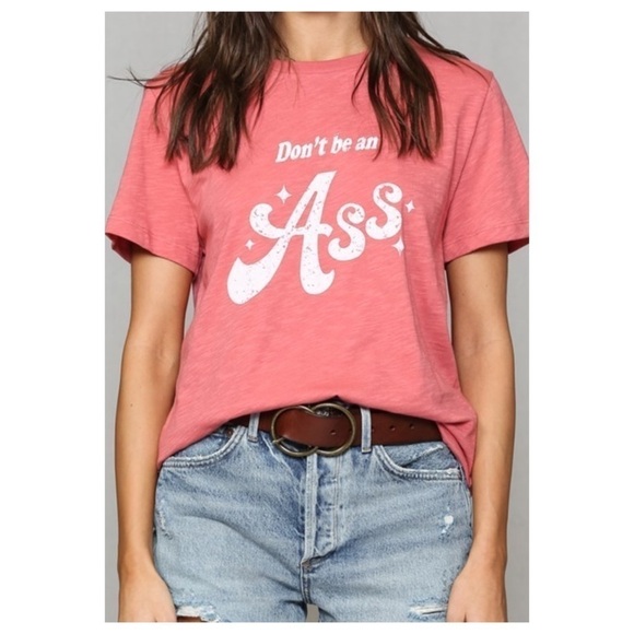 “don’t Be An A$$” Graphic T-shirt - Picture 5 of 8
